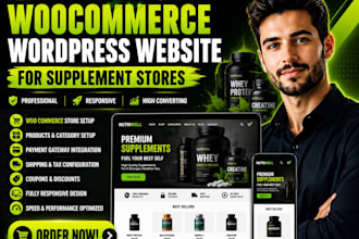 build woocommerce wordpress website for supplement stores