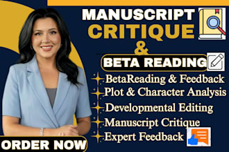 beta read and critique your manuscript with expert feedback