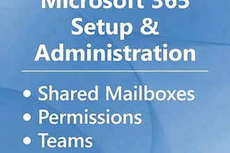 help with microsoft 365 setup and administration
