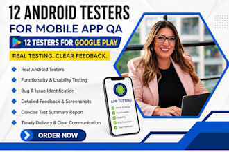 provide 12 testers for google play closed testing and android app testing