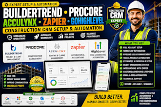 setup buildertrend procore acculynx zapier gohighlevel construction crm