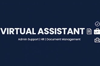 be your virtual assistant for admin, HR and document manage