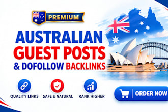 build quality australian backlinks with premium autralian guest posts