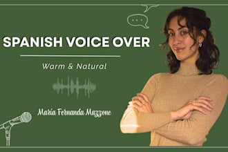 record a warm conversational latin american spanish voice over