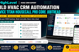 build hvac crm automation, servicetitan housecall, procore, jobtread, gohighlevl