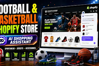 design football shopify store, basketball accessories with ai shopping assistant