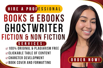 be non fiction ghostwriter fiction novel fantasy ghostwriter memoir book writer
