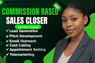 be commission based sales closer b2b salesperson appointment setter sales rep