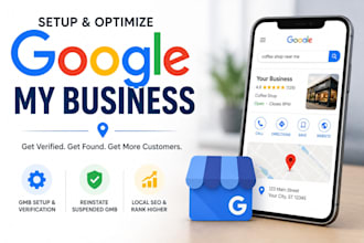 setup google my business, reinstate suspended gmb and do local SEO