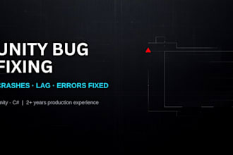 fix unity game bugs, crashes and performance issues