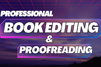 do memoir book editing, fiction book editor, novel proofreading, book formatting