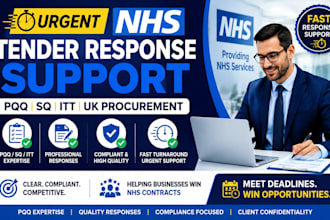 handle urgent UK nhs pqq sq itt tender response requirements