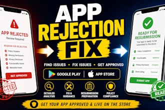 fix google play and app store rejection issues for your app