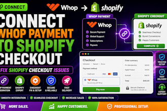 connect whop payment to shopify checkout fix shopify checkout issues whop setup