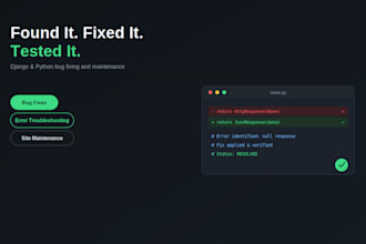 fix django and python bugs and errors quickly