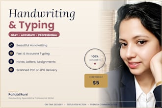 write beautiful neat handwriting, print notes and typing