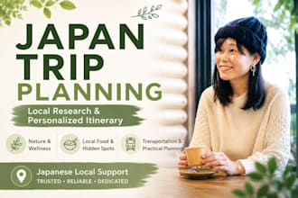 help you plan your japan trip with local research and support