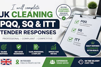 complete UK cleaning pqq sq and itt tender responses professionally
