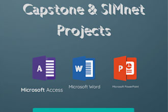 do your sam cengage, capstone, simnet projects in ms access, word, ppt