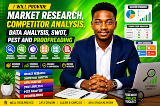 do market research, competitor analysis, data analysis, swot, and proofreading