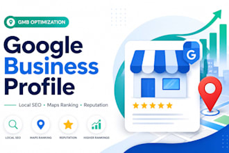gmb reputation, google business profile optimization, local SEO, maps rankings