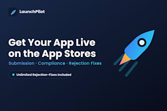 submit and get your app approved on app store or google play