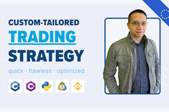 develop a custom tailored trading strategy