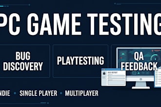 playtest your game and provide detailed QA feedback