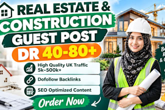 do real estate guest post on construction guest post with real estate backlinks