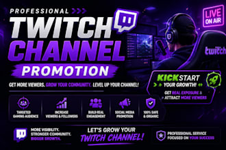do twitch channel promotion and kick