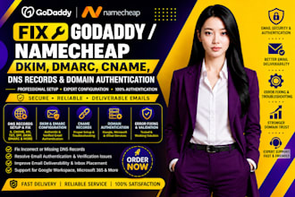 fix godaddy namecheap dkim, dmarc, cname, dns records and domain authentication