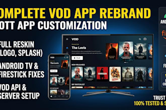 rebrand, reskin and fix ott vod android TV streaming app