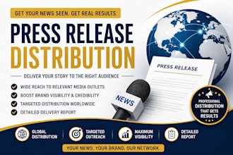 distribute your press release to relevant news and media outlets