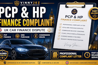 prepare a UK car finance complaint letter for pcp or hire purchase