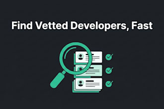 find and vet offshore developers for your company