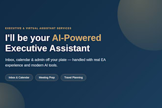 be your experienced executive virtual assistant