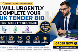 urgently complete your UK tender bid pqq sq or itt response