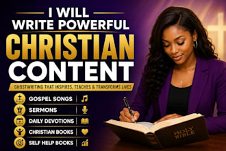 write christian ebook ghostwriter gospel songs sermons devotionals self help
