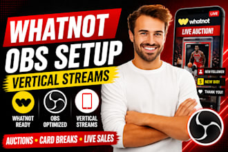 setup obs studio for whatnot vertical streams, auctions, and card breaks