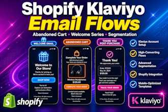 setup shopify klaviyo email flows, abandoned cart, welcome series, segmentation