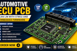design automotive ecu pcb, cam lin with stm32 and embedded firmware