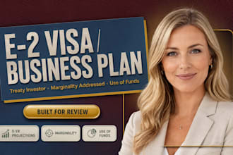 write an e2 visa business plan for your treaty investor application