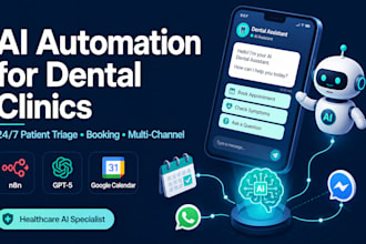 build ai automation and integrations for dental or medical clinics
