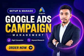 setup, manage and optimize google ads PPC, shopping and pmax campaigns