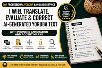 translate, correct ai generated yoruba text with phoneme annotation, accent mark