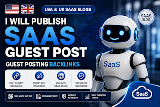 publish saas guest post, guest posting backlinks on usa,uk saas blog