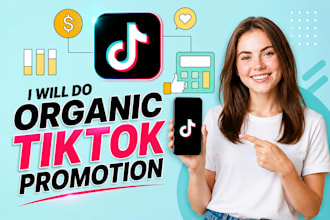 do organic tiktok promotion, tiktok marketing, tiktok video promotion