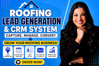 build roofing lead generation funnel CRM appointment booking system, automation