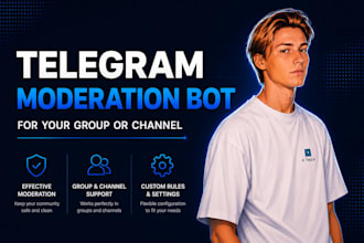 develop a telegram moderation bot for your group or channel