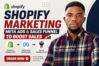 do shopify marketing, meta ads and sales funnel to boost shopify sales